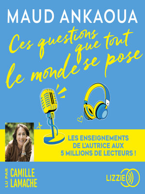 cover image of Ces questions que tout le monde se pose